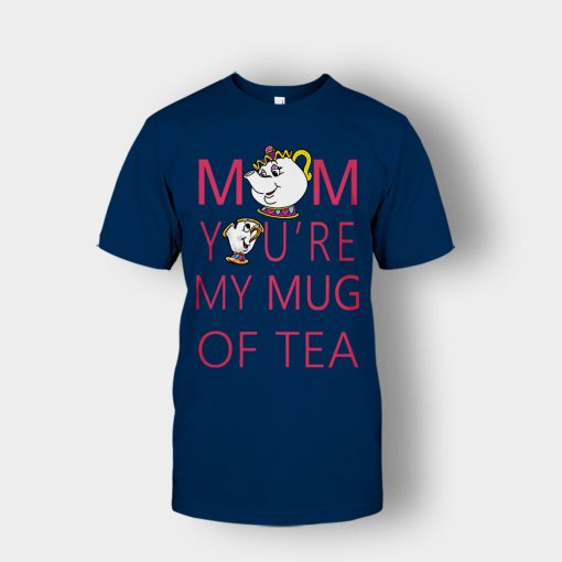 Mom-Youre-My-Mug-Of-Tea-Disney-Beauty-And-The-Beast-Unisex-T-Shirt-Navy