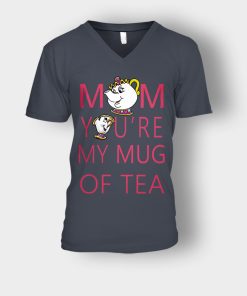 Mom-Youre-My-Mug-Of-Tea-Disney-Beauty-And-The-Beast-Unisex-V-Neck-T-Shirt-Dark-Heather
