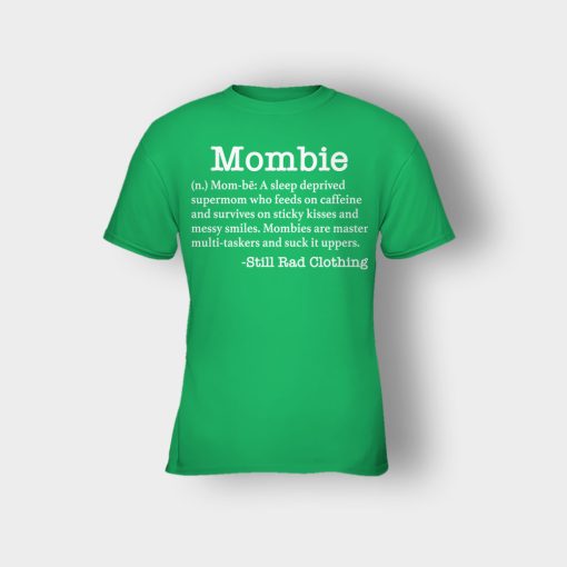 Mombie-Definition-Mothers-Day-Mom-Gift-Ideas-Kids-T-Shirt-Irish-Green
