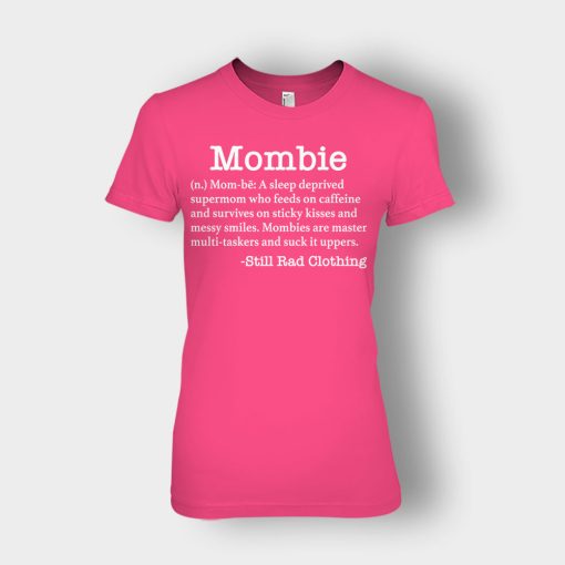 Mombie-Definition-Mothers-Day-Mom-Gift-Ideas-Ladies-T-Shirt-Heliconia