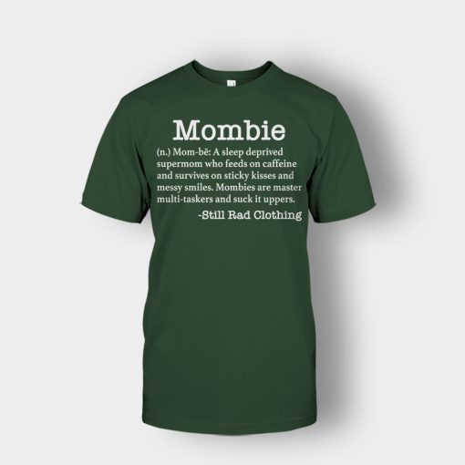 Mombie-Definition-Mothers-Day-Mom-Gift-Ideas-Unisex-T-Shirt-Forest