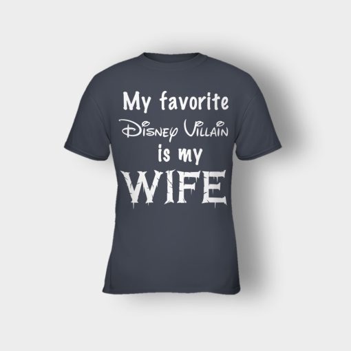 My-Favorite-Disney-Villain-Is-My-Wife-Kids-T-Shirt-Dark-Heather