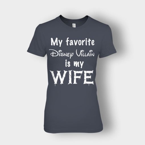 My-Favorite-Disney-Villain-Is-My-Wife-Ladies-T-Shirt-Dark-Heather