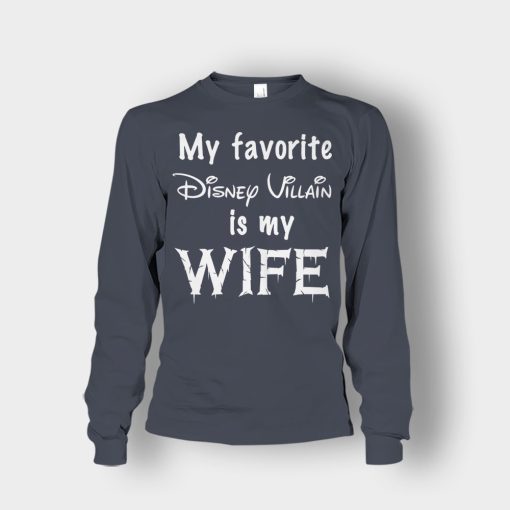 My-Favorite-Disney-Villain-Is-My-Wife-Unisex-Long-Sleeve-Dark-Heather