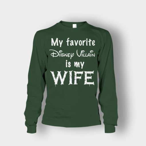 My-Favorite-Disney-Villain-Is-My-Wife-Unisex-Long-Sleeve-Forest