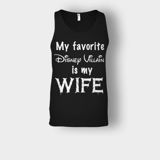 My-Favorite-Disney-Villain-Is-My-Wife-Unisex-Tank-Top-Black