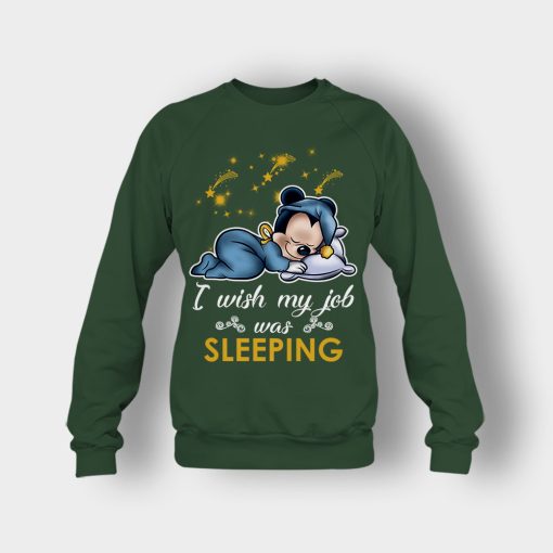 My-Wish-Job-Is-Sleeping-Disney-Mickey-Inspired-Crewneck-Sweatshirt-Forest