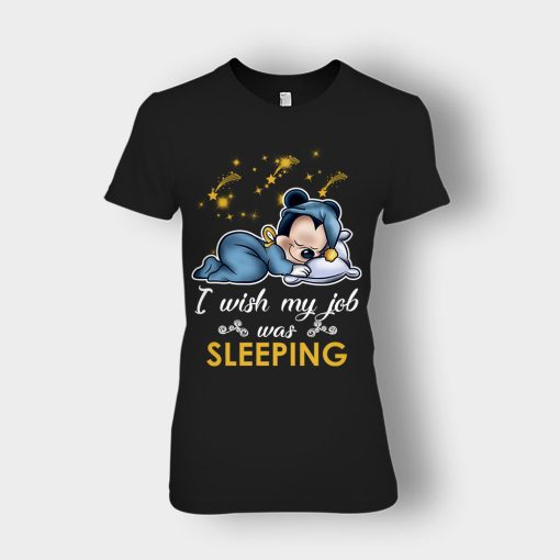 My-Wish-Job-Is-Sleeping-Disney-Mickey-Inspired-Ladies-T-Shirt-Black