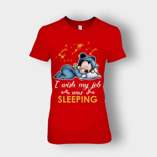 My-Wish-Job-Is-Sleeping-Disney-Mickey-Inspired-Ladies-T-Shirt-Red