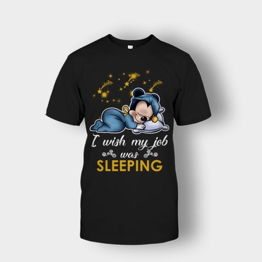 My-Wish-Job-Is-Sleeping-Disney-Mickey-Inspired-Unisex-T-Shirt-Black