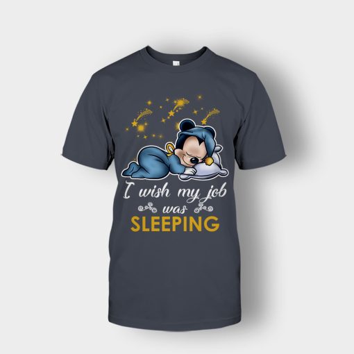 My-Wish-Job-Is-Sleeping-Disney-Mickey-Inspired-Unisex-T-Shirt-Dark-Heather