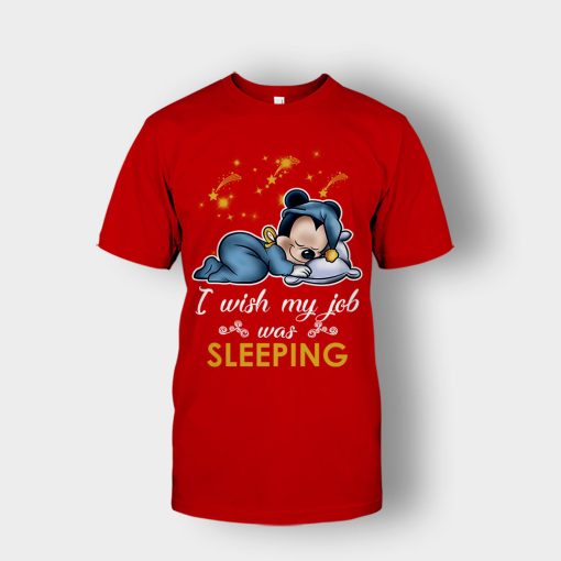 My-Wish-Job-Is-Sleeping-Disney-Mickey-Inspired-Unisex-T-Shirt-Red