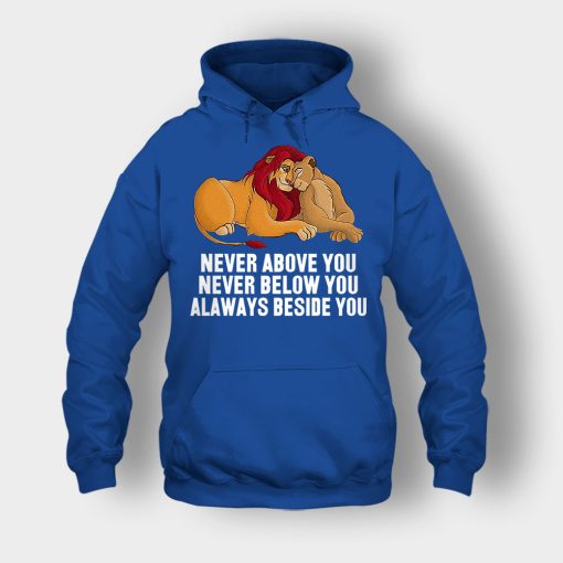 Never-Above-You-Never-Below-You-Always-Beside-You-The-Lion-King-Disney-Inspired-Unisex-Hoodie-Royal
