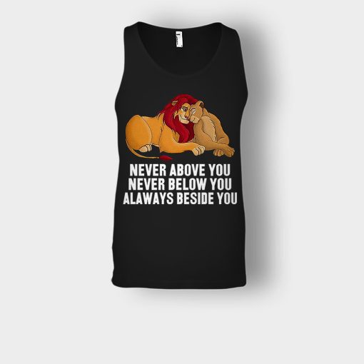 Never-Above-You-Never-Below-You-Always-Beside-You-The-Lion-King-Disney-Inspired-Unisex-Tank-Top-Black