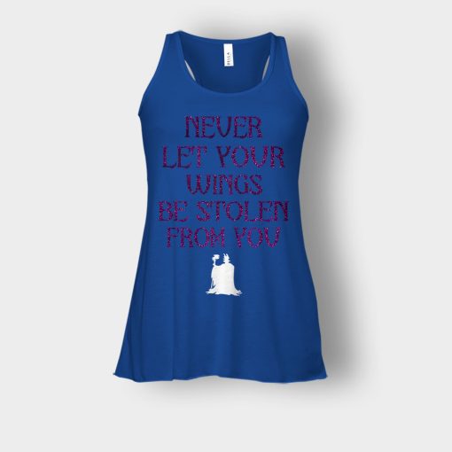 Never-Let-Your-Wings-Be-Stolen-From-You-Disney-Maleficient-Inspired-Bella-Womens-Flowy-Tank-Royal