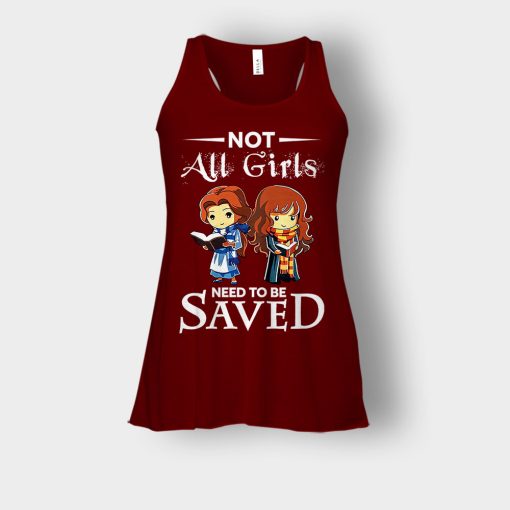 Not-All-Girls-Need-To-Be-Saved-Hermione-And-Belles-Disney-Beauty-And-The-Beast-Bella-Womens-Flowy-Tank-Maroon