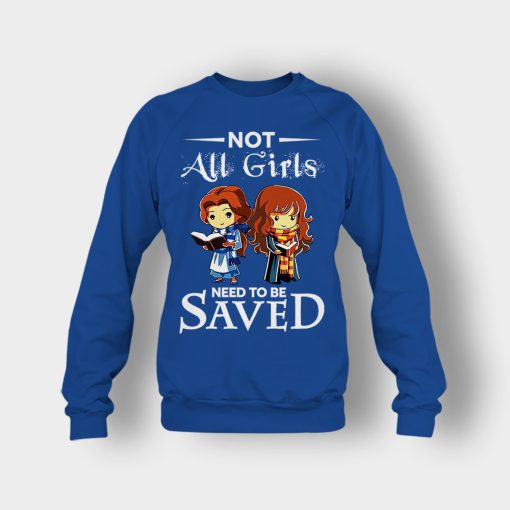 Not-All-Girls-Need-To-Be-Saved-Hermione-And-Belles-Disney-Beauty-And-The-Beast-Crewneck-Sweatshirt-Royal