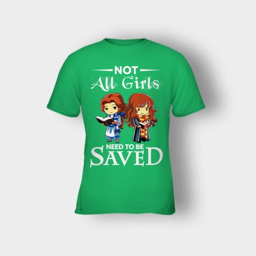 Not-All-Girls-Need-To-Be-Saved-Hermione-And-Belles-Disney-Beauty-And-The-Beast-Kids-T-Shirt-Irish-Green