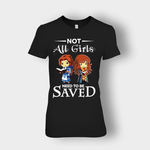 Not-All-Girls-Need-To-Be-Saved-Hermione-And-Belles-Disney-Beauty-And-The-Beast-Ladies-T-Shirt-Black