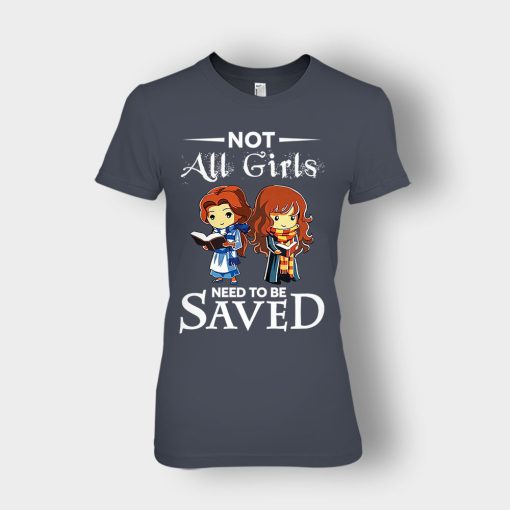 Not-All-Girls-Need-To-Be-Saved-Hermione-And-Belles-Disney-Beauty-And-The-Beast-Ladies-T-Shirt-Dark-Heather