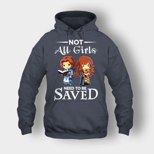 Not-All-Girls-Need-To-Be-Saved-Hermione-And-Belles-Disney-Beauty-And-The-Beast-Unisex-Hoodie-Dark-Heather