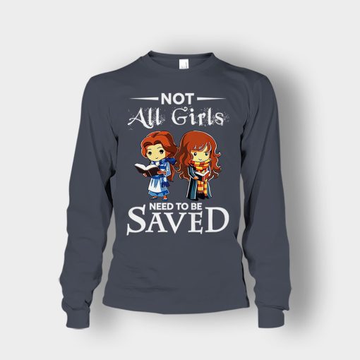 Not-All-Girls-Need-To-Be-Saved-Hermione-And-Belles-Disney-Beauty-And-The-Beast-Unisex-Long-Sleeve-Dark-Heather