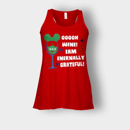 Ooooh-Wine-Im-Grateful-Disney-Toy-Story-Bella-Womens-Flowy-Tank-Red