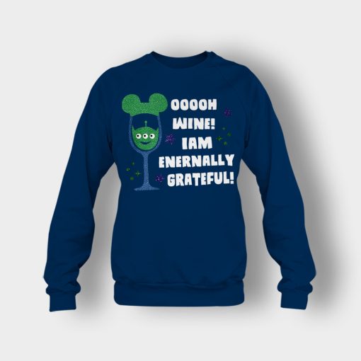 Ooooh-Wine-Im-Grateful-Disney-Toy-Story-Crewneck-Sweatshirt-Navy