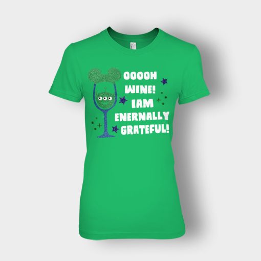 Ooooh-Wine-Im-Grateful-Disney-Toy-Story-Ladies-T-Shirt-Irish-Green