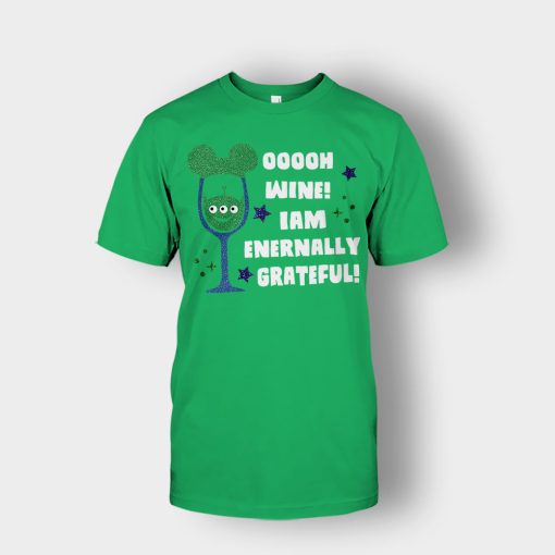 Ooooh-Wine-Im-Grateful-Disney-Toy-Story-Unisex-T-Shirt-Irish-Green