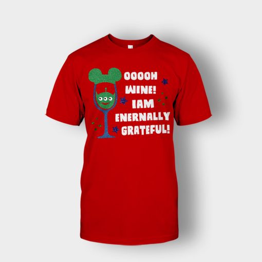 Ooooh-Wine-Im-Grateful-Disney-Toy-Story-Unisex-T-Shirt-Red