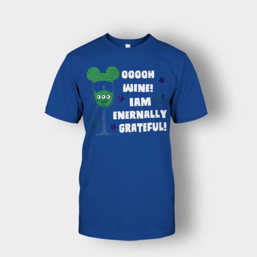 Ooooh-Wine-Im-Grateful-Disney-Toy-Story-Unisex-T-Shirt-Royal