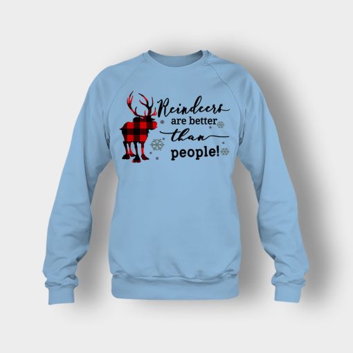 Reindeers-Are-Better-Than-People-Disney-Frozen-Inspired-Crewneck-Sweatshirt-Light-Blue