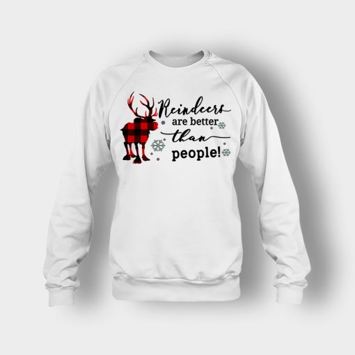 Reindeers-Are-Better-Than-People-Disney-Frozen-Inspired-Crewneck-Sweatshirt-White