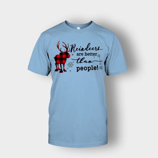 Reindeers-Are-Better-Than-People-Disney-Frozen-Inspired-Unisex-T-Shirt-Light-Blue