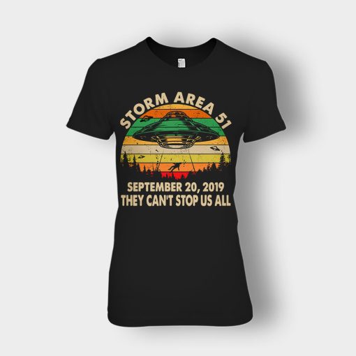 Retro-Sunset-Storm-Area-51-September-20-2019-They-Cant-Stop-Us-All-Ladies-T-Shirt-Black