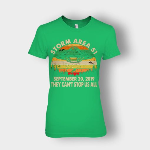 Retro-Sunset-Storm-Area-51-September-20-2019-They-Cant-Stop-Us-All-Ladies-T-Shirt-Irish-Green