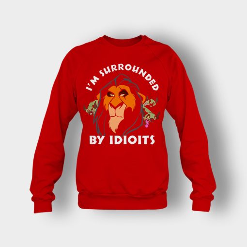 Scar-Surrounded-by-Idiots-The-Lion-King-Disney-Inspired-Crewneck-Sweatshirt-Red