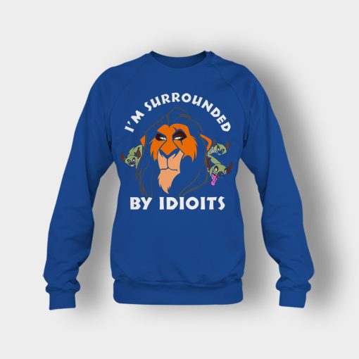 Scar-Surrounded-by-Idiots-The-Lion-King-Disney-Inspired-Crewneck-Sweatshirt-Royal