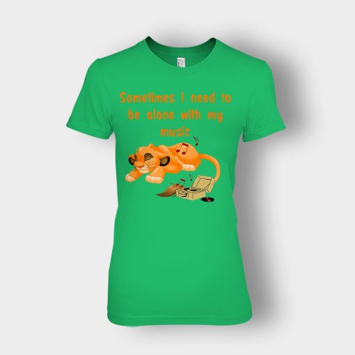 Sometimes-I-Need-To-Be-Alone-Simba-Disney-Inspired-Ladies-T-Shirt-Irish-Green