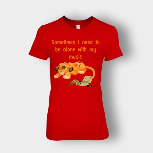 Sometimes-I-Need-To-Be-Alone-Simba-Disney-Inspired-Ladies-T-Shirt-Red