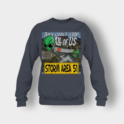 Storm-Area-51-Aliens-they-cant-stop-all-of-us-Crewneck-Sweatshirt-Dark-Heather