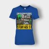 Storm-Area-51-Aliens-they-cant-stop-all-of-us-Ladies-T-Shirt-Royal