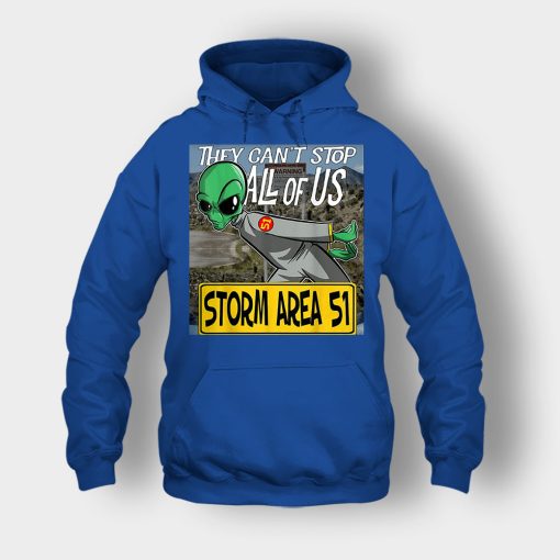 Storm-Area-51-Aliens-they-cant-stop-all-of-us-Unisex-Hoodie-Royal