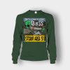 Storm-Area-51-Aliens-they-cant-stop-all-of-us-Unisex-Long-Sleeve-Forest