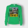 Storm-Area-51-Aliens-they-cant-stop-all-of-us-Unisex-Long-Sleeve-Irish-Green