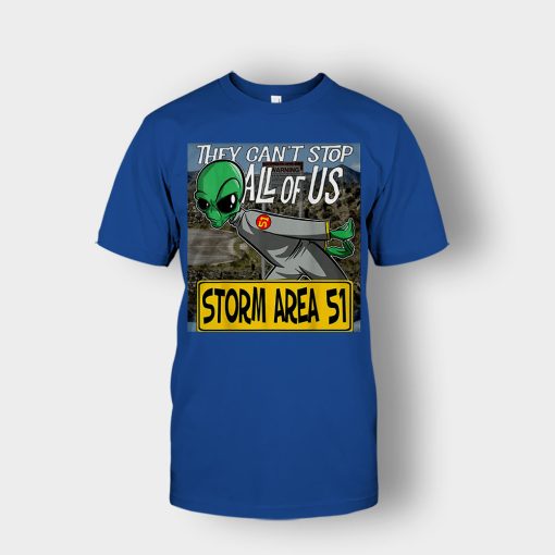 Storm-Area-51-Aliens-they-cant-stop-all-of-us-Unisex-T-Shirt-Royal