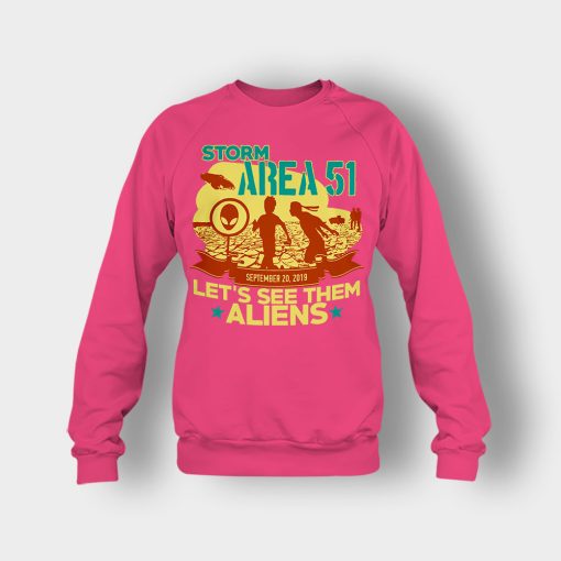 Storm-Area-51-Lets-see-them-Aliens-September-20-2019-Crewneck-Sweatshirt-Heliconia