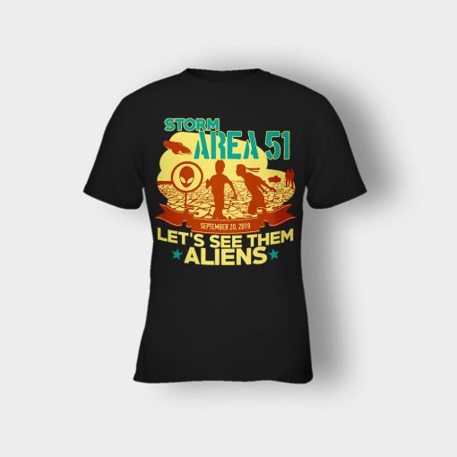 Storm-Area-51-Lets-see-them-Aliens-September-20-2019-Kids-T-Shirt-Black