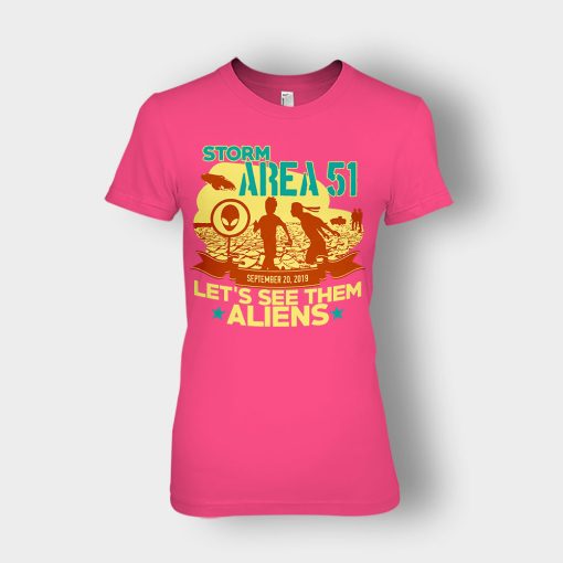 Storm-Area-51-Lets-see-them-Aliens-September-20-2019-Ladies-T-Shirt-Heliconia